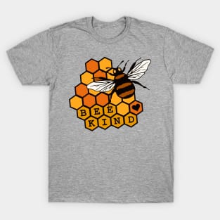 Be Kind Honeycomb Honey Bee Lover Quote T-Shirt